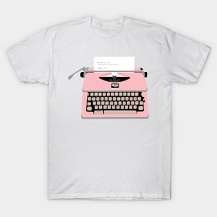 Refuse To Let The World Corrupt You // Typewriter T-Shirt